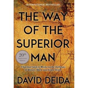 The Way Of The Superior Man