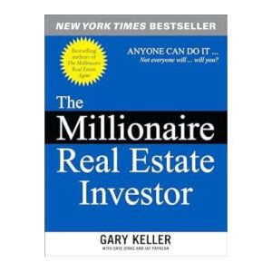 The Millionaire Real Estate Investor
