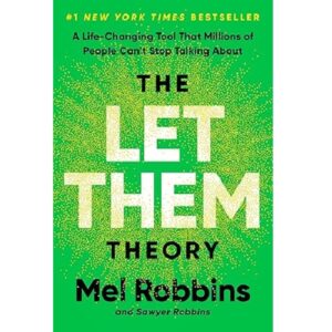 The Let Them Theory